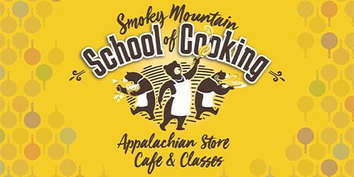 Smoky Mountain School of Cooking: Click to visit website.