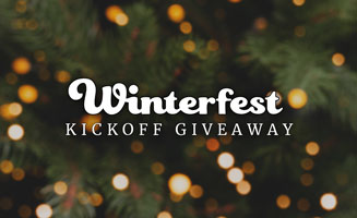Winterfest Kickoff Giveaway